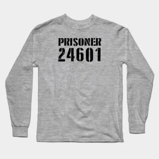 Prisoner 24601 Long Sleeve T-Shirt